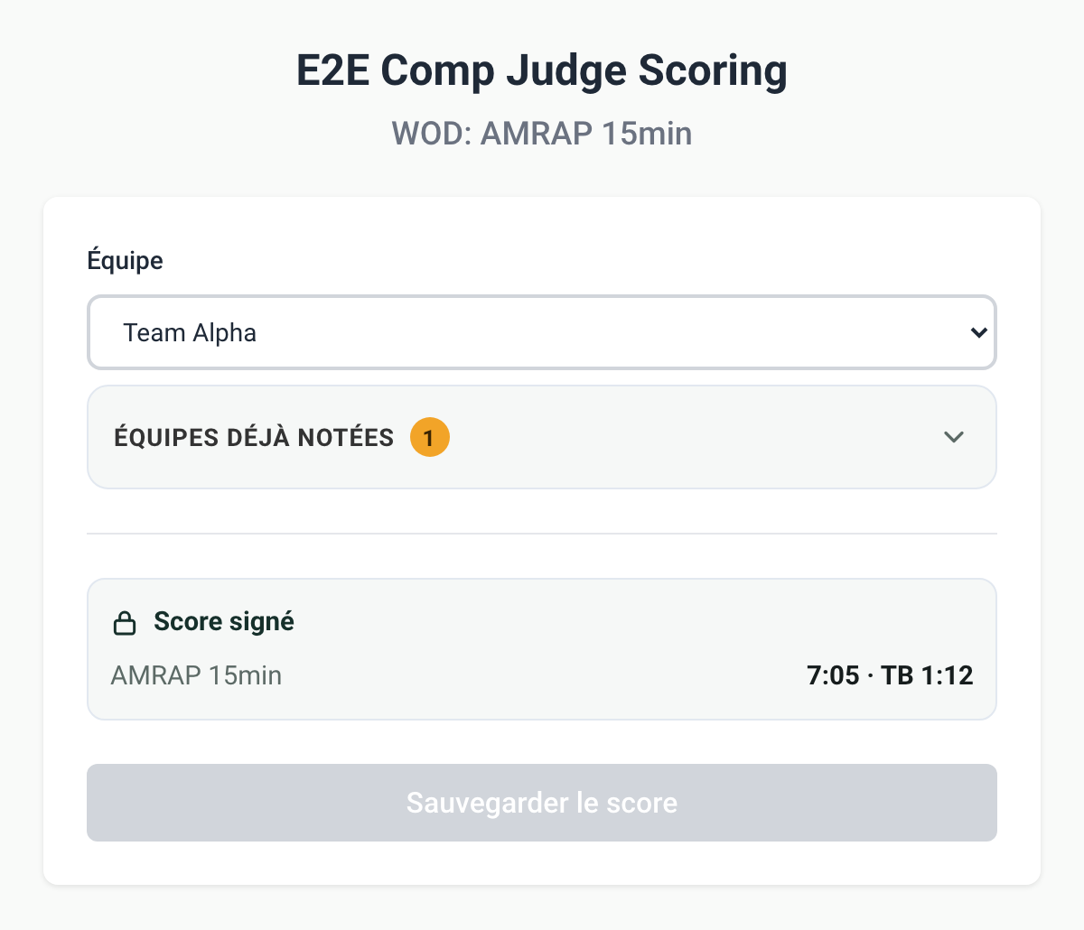 Équipe dont le score est signé : encart Score signé avec le récapitulatif, aucun champ de saisie, bouton Sauvegarder désactivé